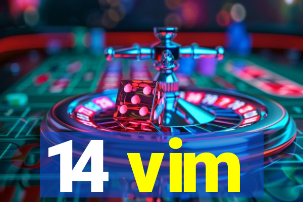 14 vim